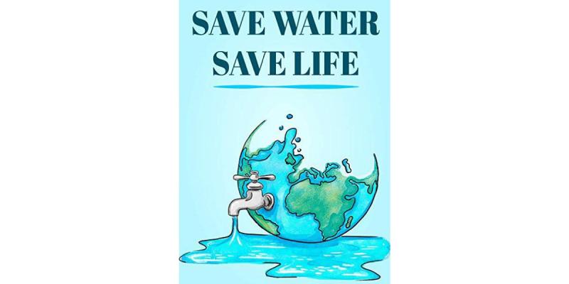 Save water save life!